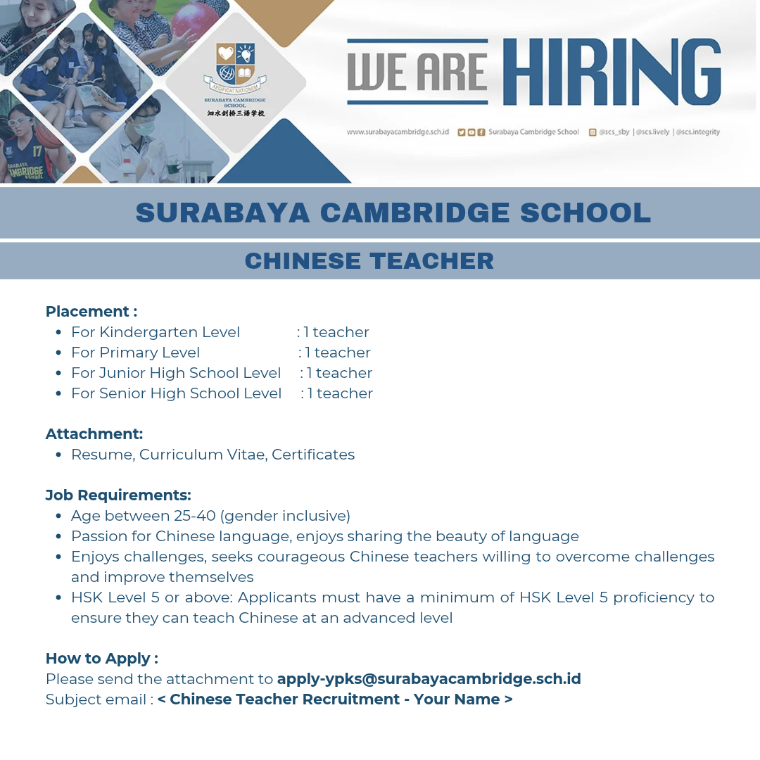 LOKER SURABAYA CAMBRIDGE SCHOOL - Chinese